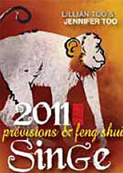 Singe 2011 - Prévisions & Feng Shui