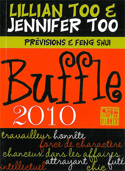 Buffle 2010 - Prévisions & Feng Shui