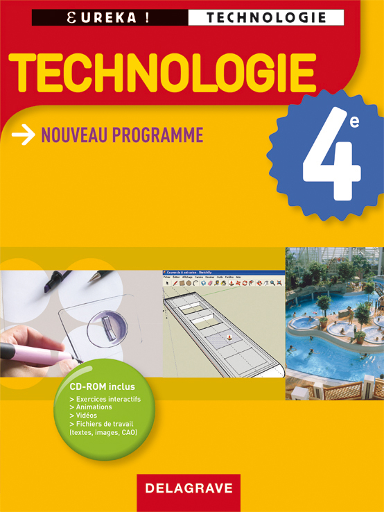 Eurêka ! Technologie 4e  - Manuel élève