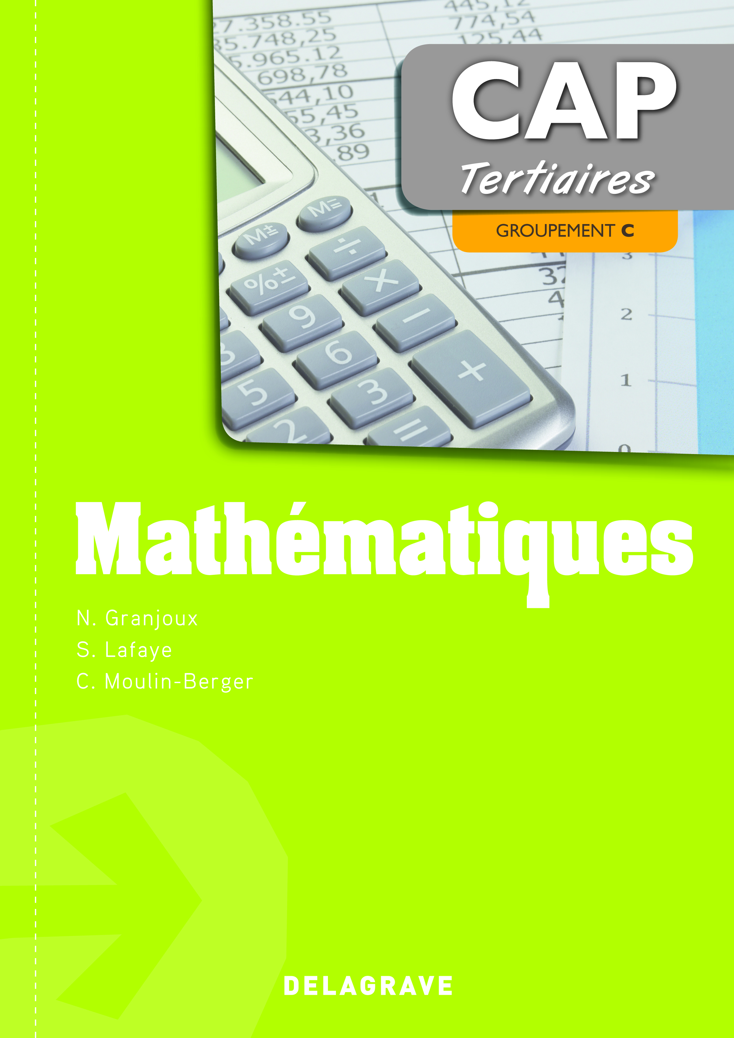 Mathématiques CAP - Groupement C (2013) - Pochette élève