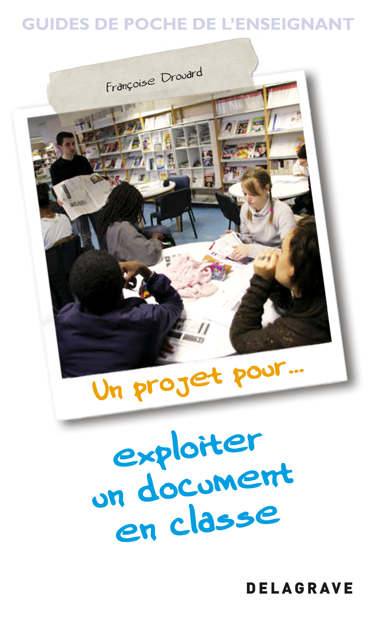 Exploiter un document en classe