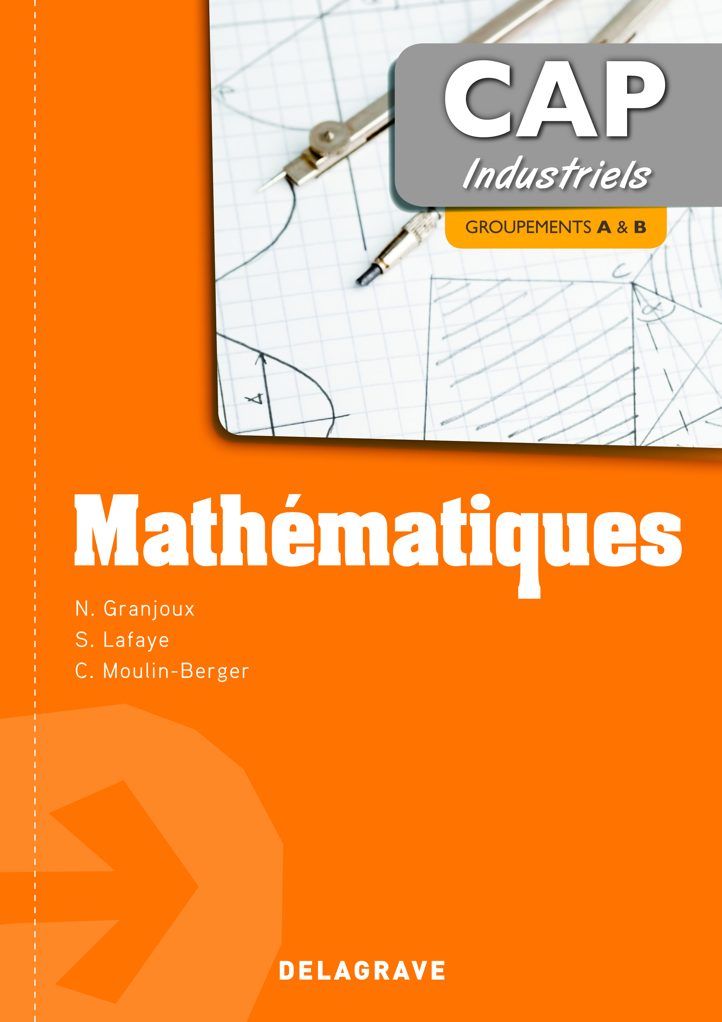 Mathématiques CAP - Groupements A et B (2013) - Pochette élève