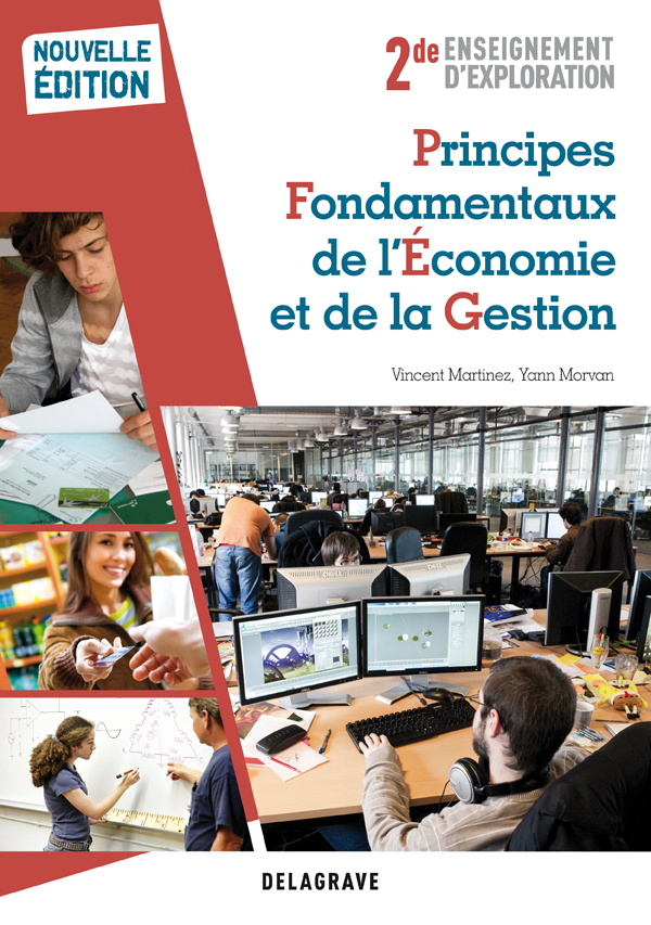 Principes Fondamentaux de l'Économie et de la Gestion (PFEG) 2de enseignement d'exploration (2012) - Pochette élève
