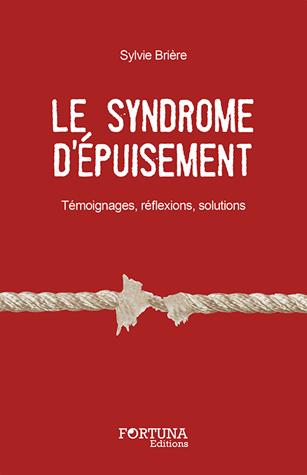 LE SYNDROME D'EPUISEMENT