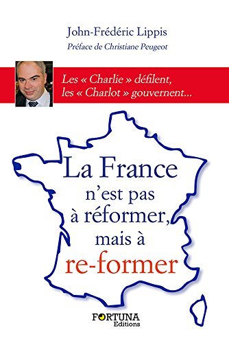 Défendons l'humain, pour une nouvelle France - la France n'est pas à réformer, mais à re-former