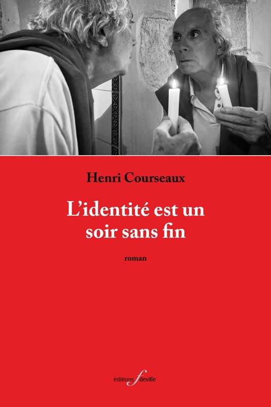 L'IDENTITE EST UN SOIR SANS FIN