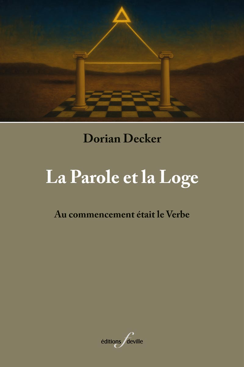 LA PAROLE ET LA LOGE : AU COMMENCEMENT ETAIT LE VERBE