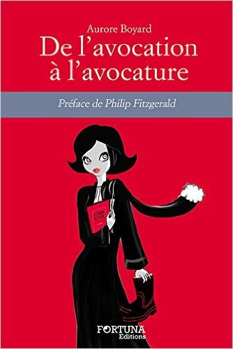 DE L'AVOCATION A L'AVOCATURE