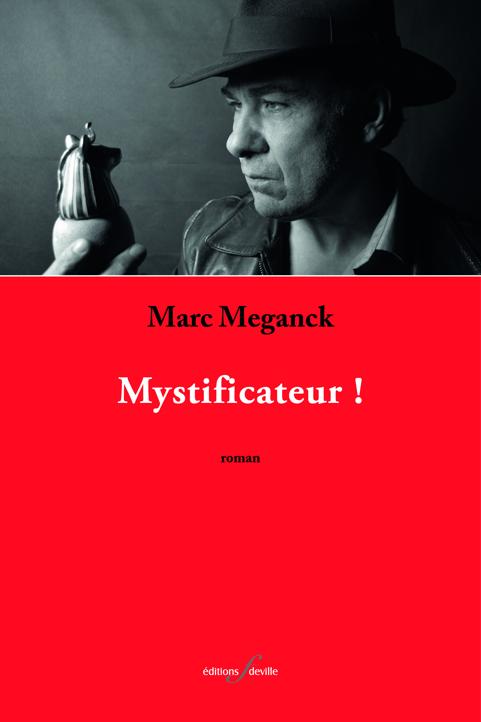 MYSTIFICATEUR !.
