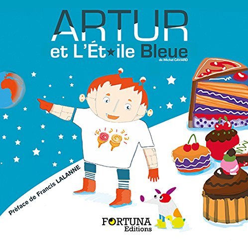 Artur et l'étoile bleue