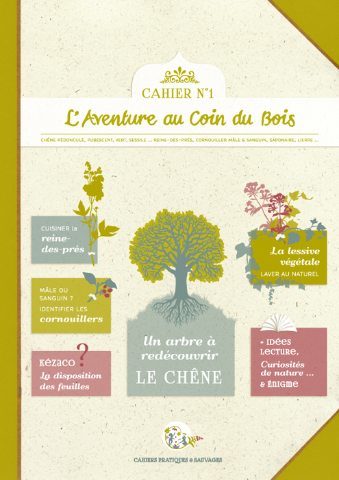 Cahier pratique & sauvage n°1