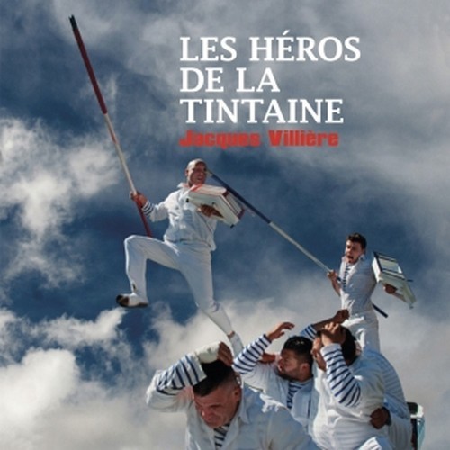 Les heros de la tintaine