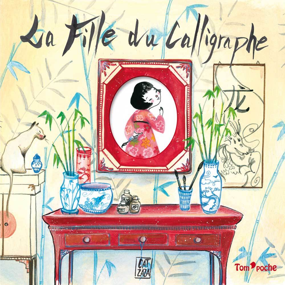 LA FILLE DU CALLIGRAPHE