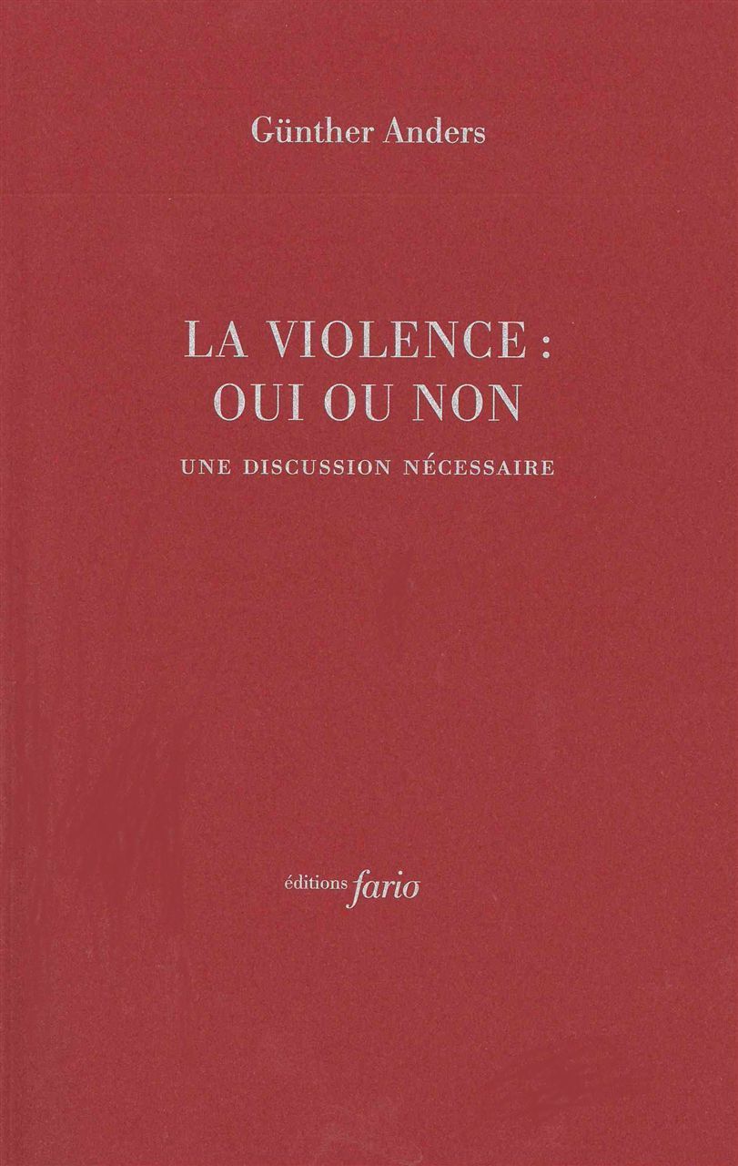 La Violence : oui ou non