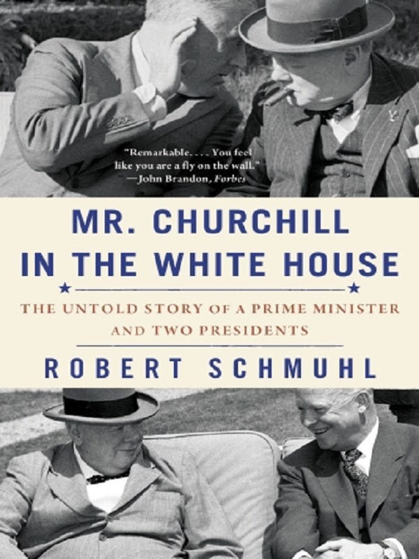 Mr. Churchill in the White House