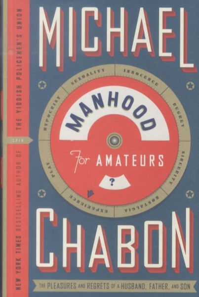 Manhood for Amateurs