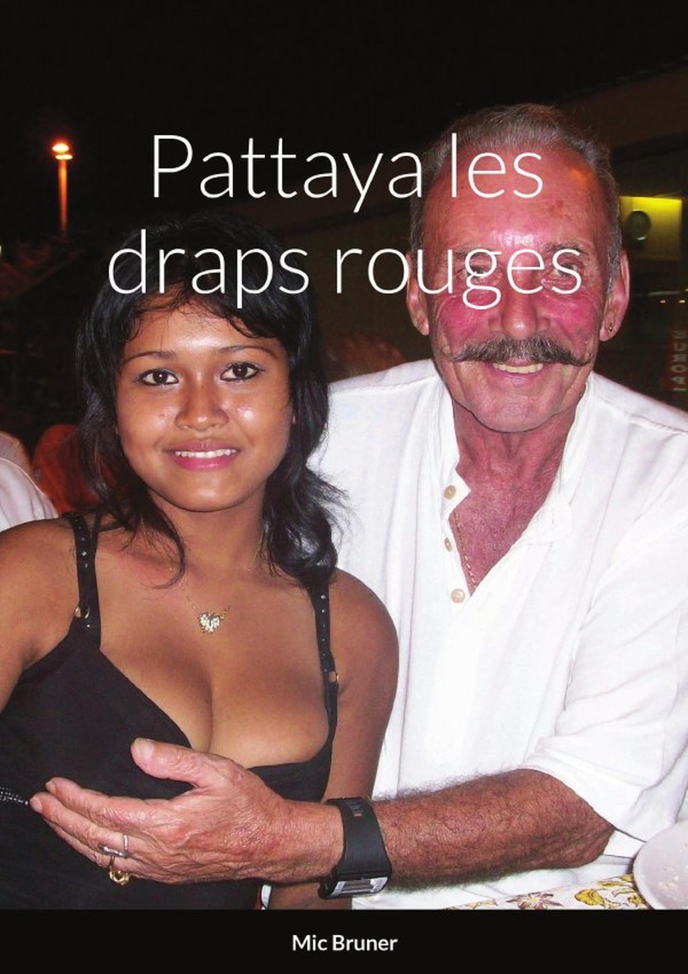 Pattaya les draps rouges