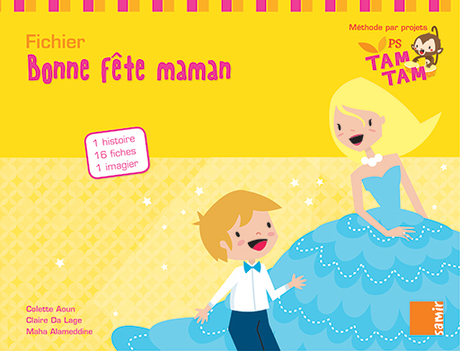 Tam-Tam - Fichier PS - P4 Bonne fête maman