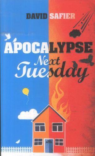 Apocalypse Next Tuesday