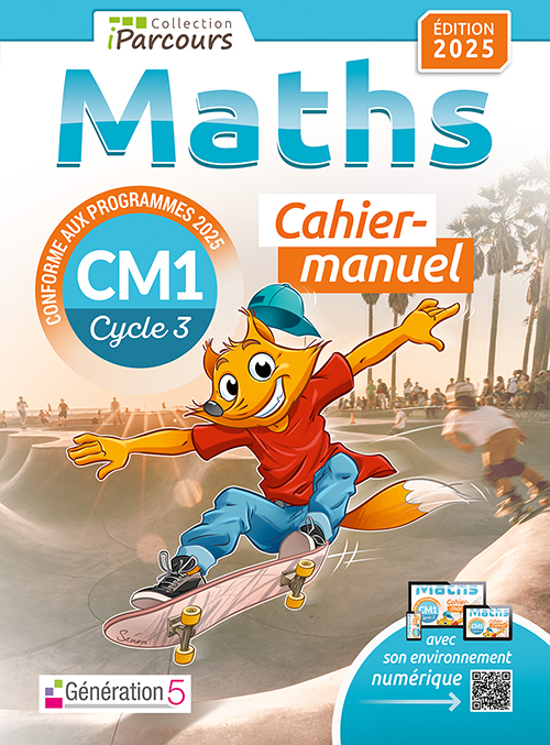 Cahier-manuel iParcours maths CM1 (édition 2025)