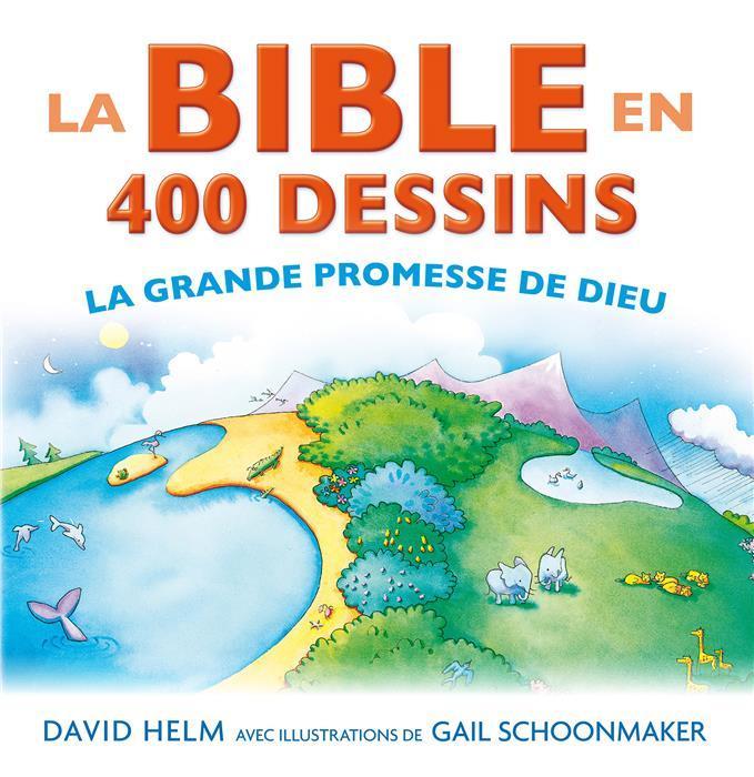 La Bible en 400 dessins