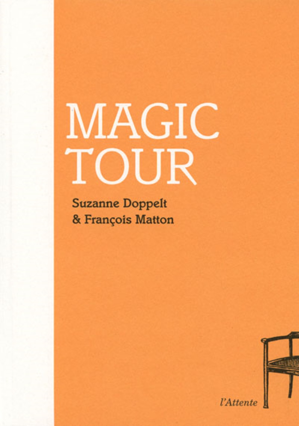 Magic tour
