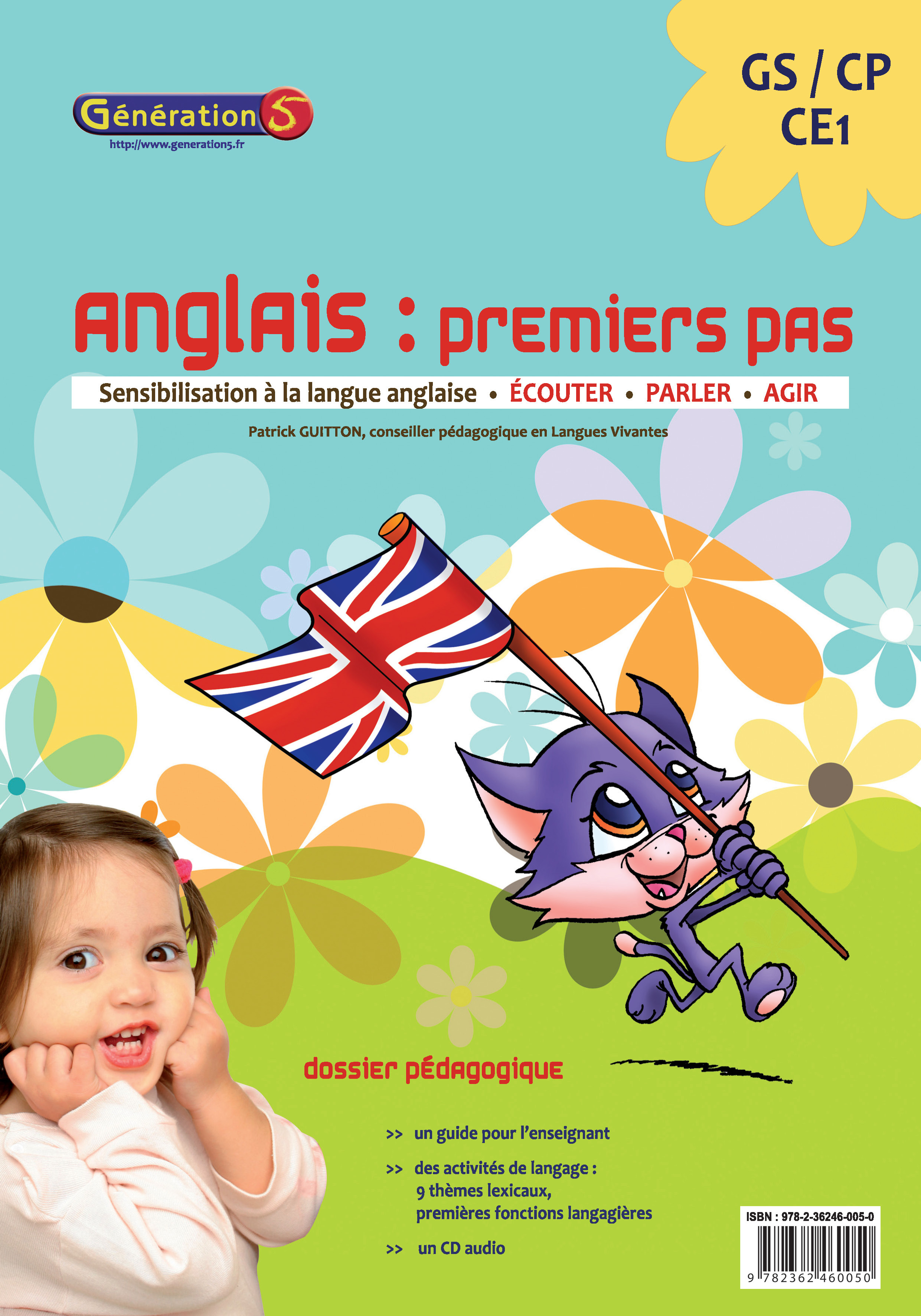 Anglais premiers pas : sensibilisation à la langue anglaise GS-CP-CE1