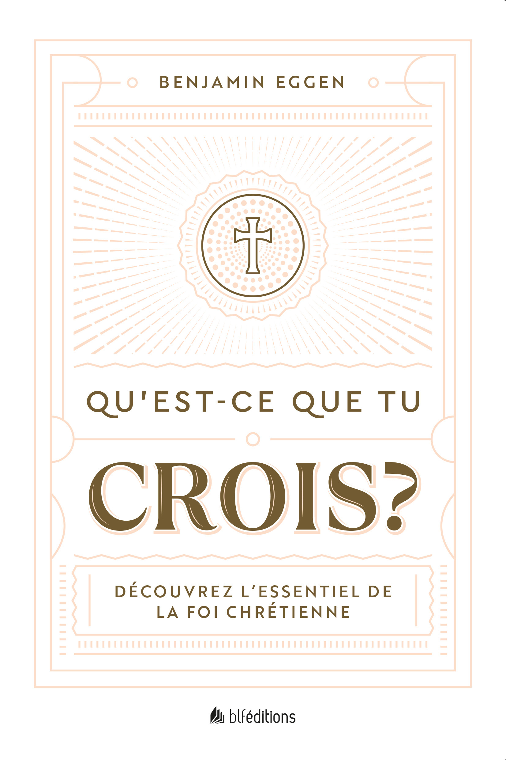 Qu'est-ce que tu crois ?