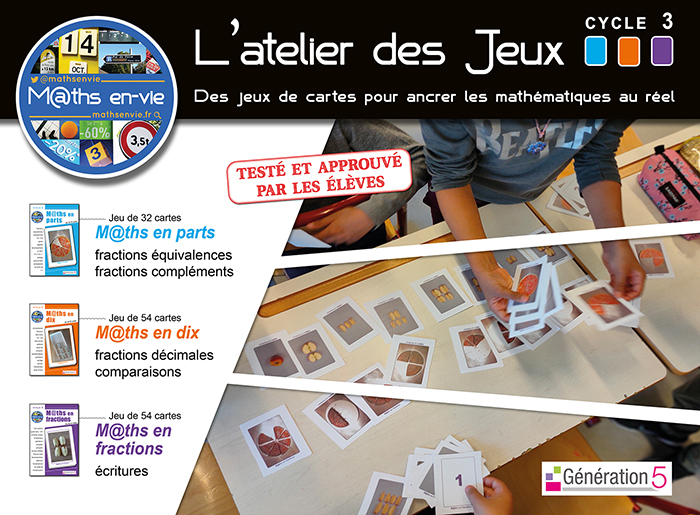 L'atelier des jeux (fractions) cycle 3 - Maths en-vie