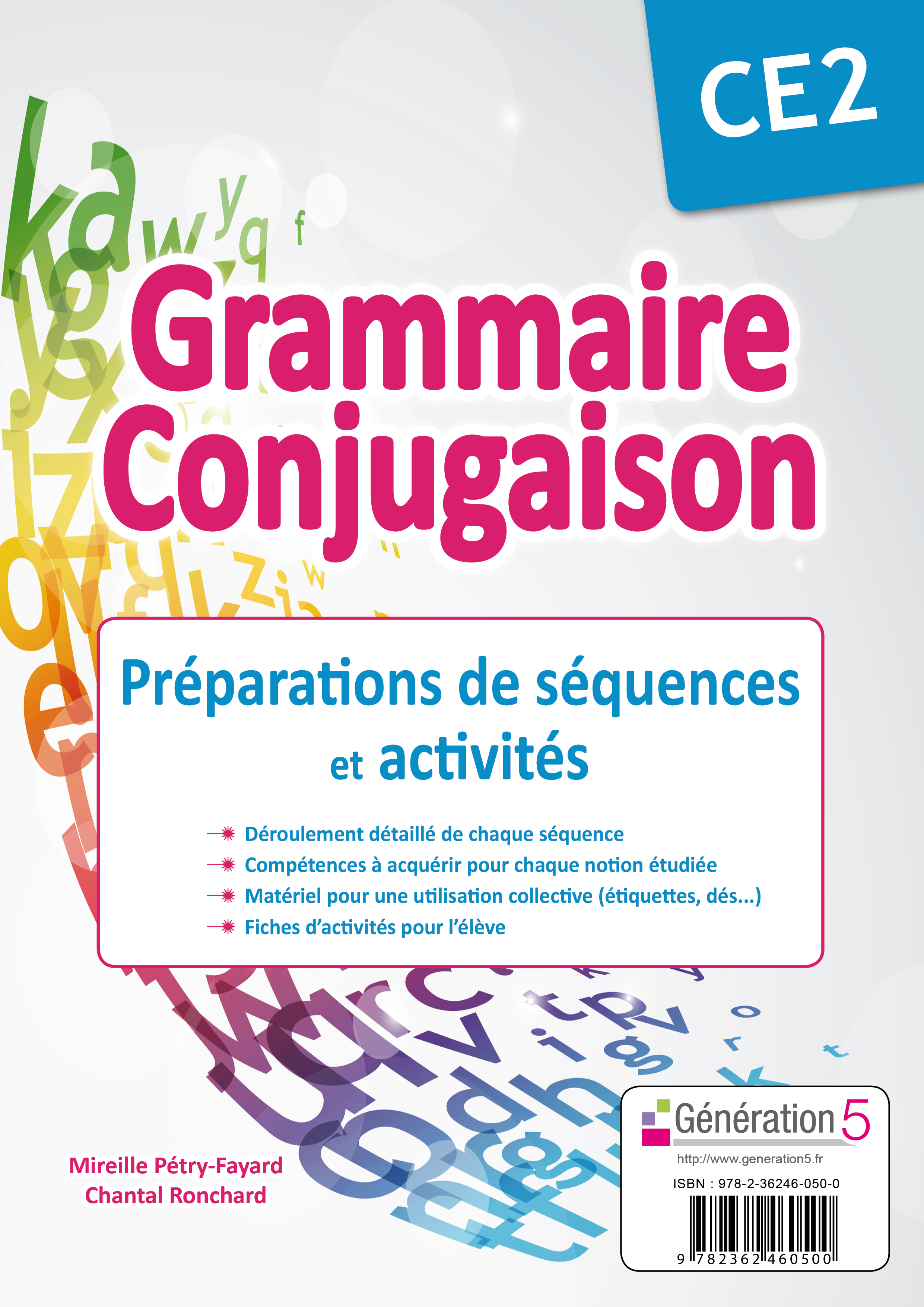 Grammaire Conjugaison CE2 - Préparations de séquences et activités