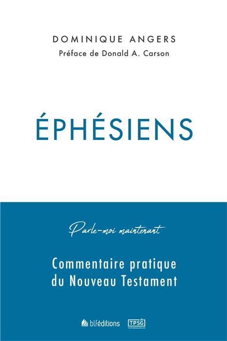 Parle-moi maintenant Ephésiens