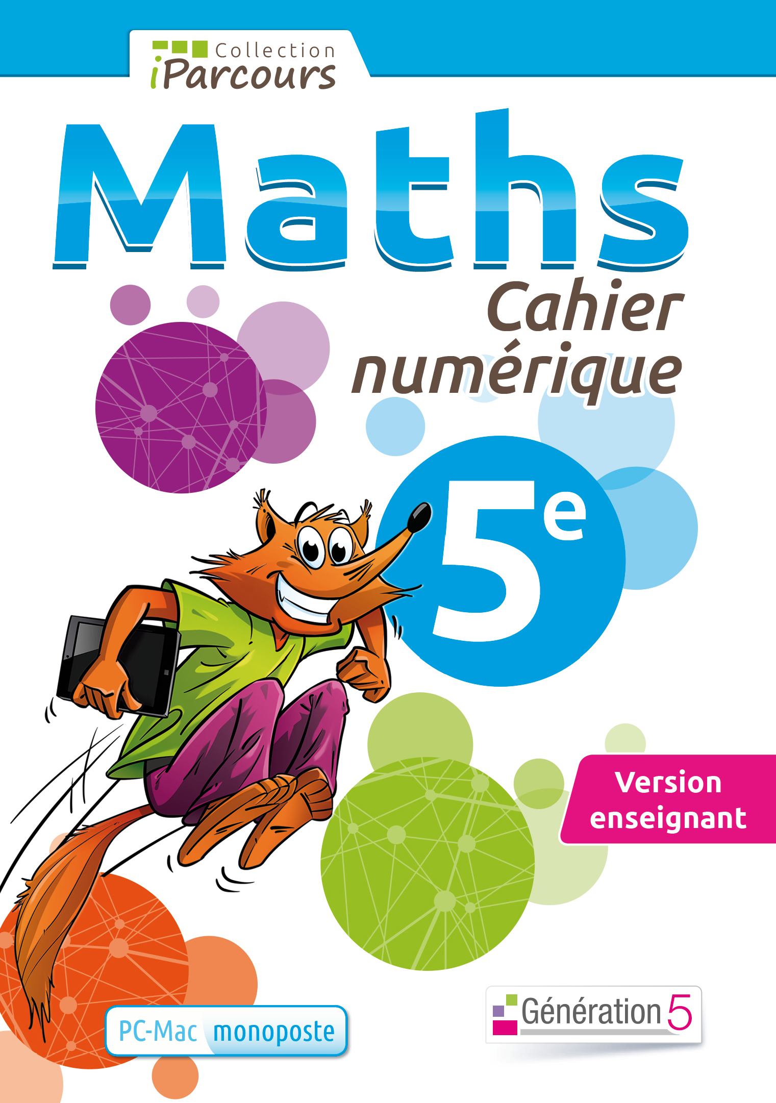 Cahier numérique iParcours Maths 5e (DVD enseignant monoposte) 2015