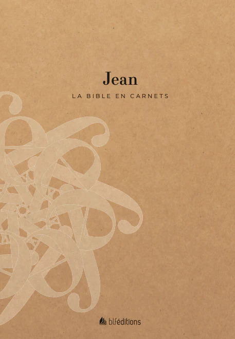 La Bible en carnets - Jean