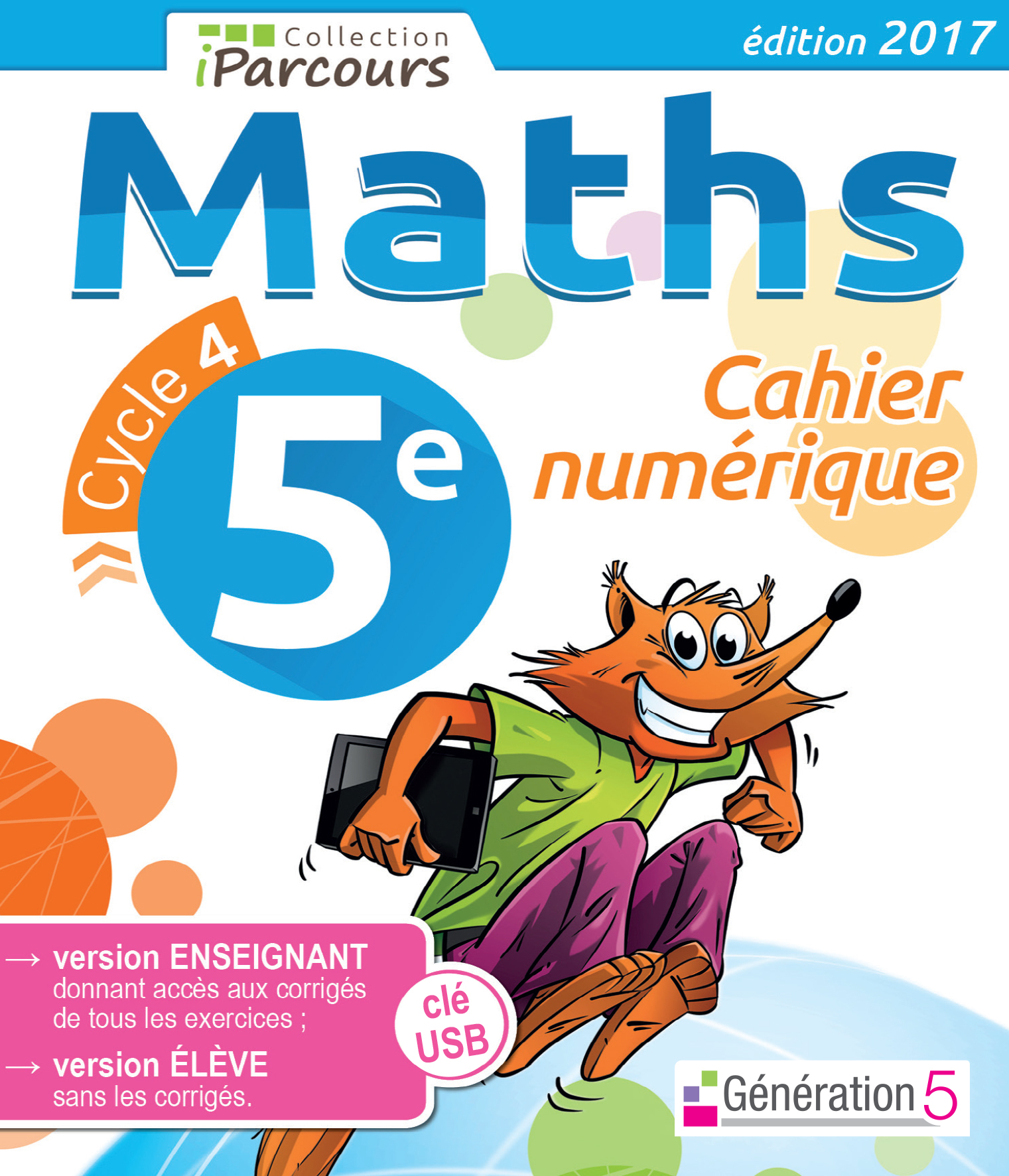 Cahier numérique iParcours Maths 5e (clé USB) 2017
