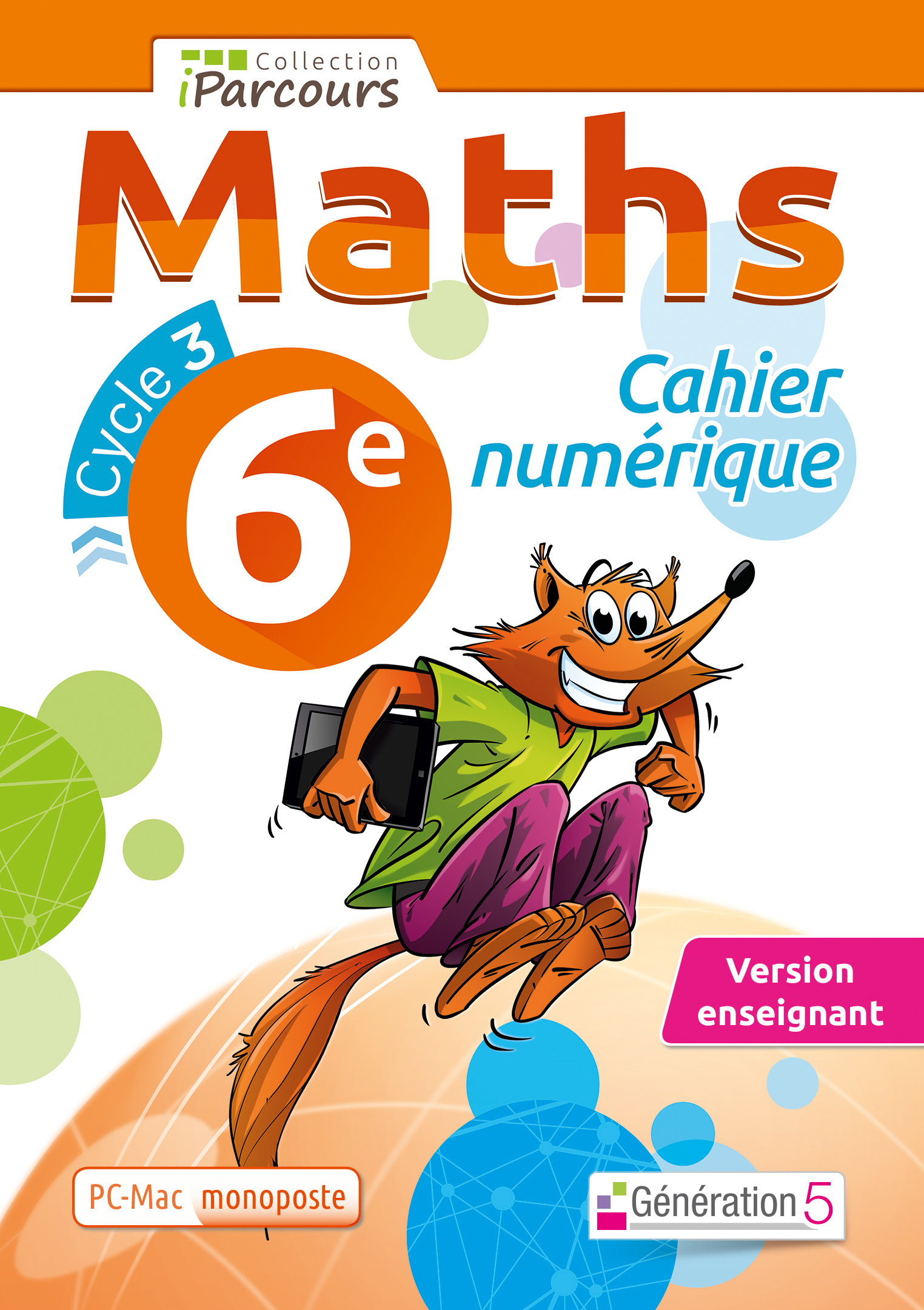 Cahier numérique iParcours Maths 6e (DVD enseignant monoposte) 2016