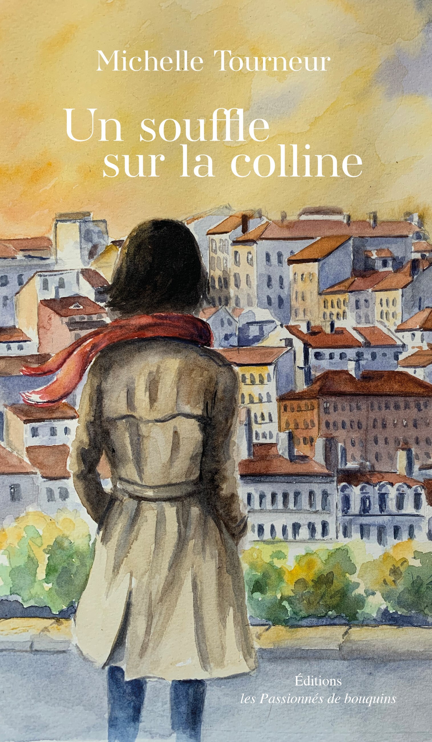 Un souffle sur la colline