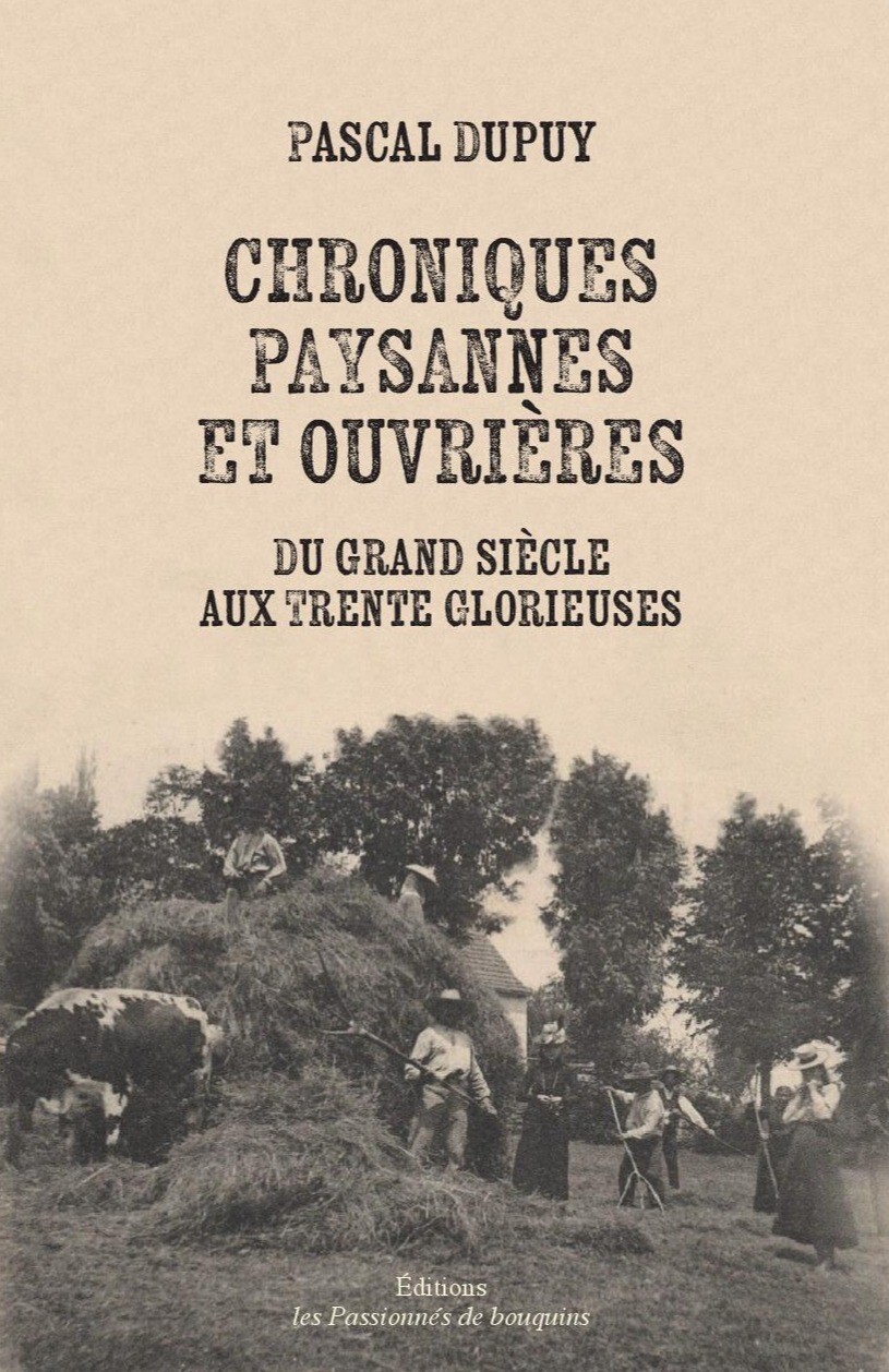 Chroniques paysannes et ouvrières