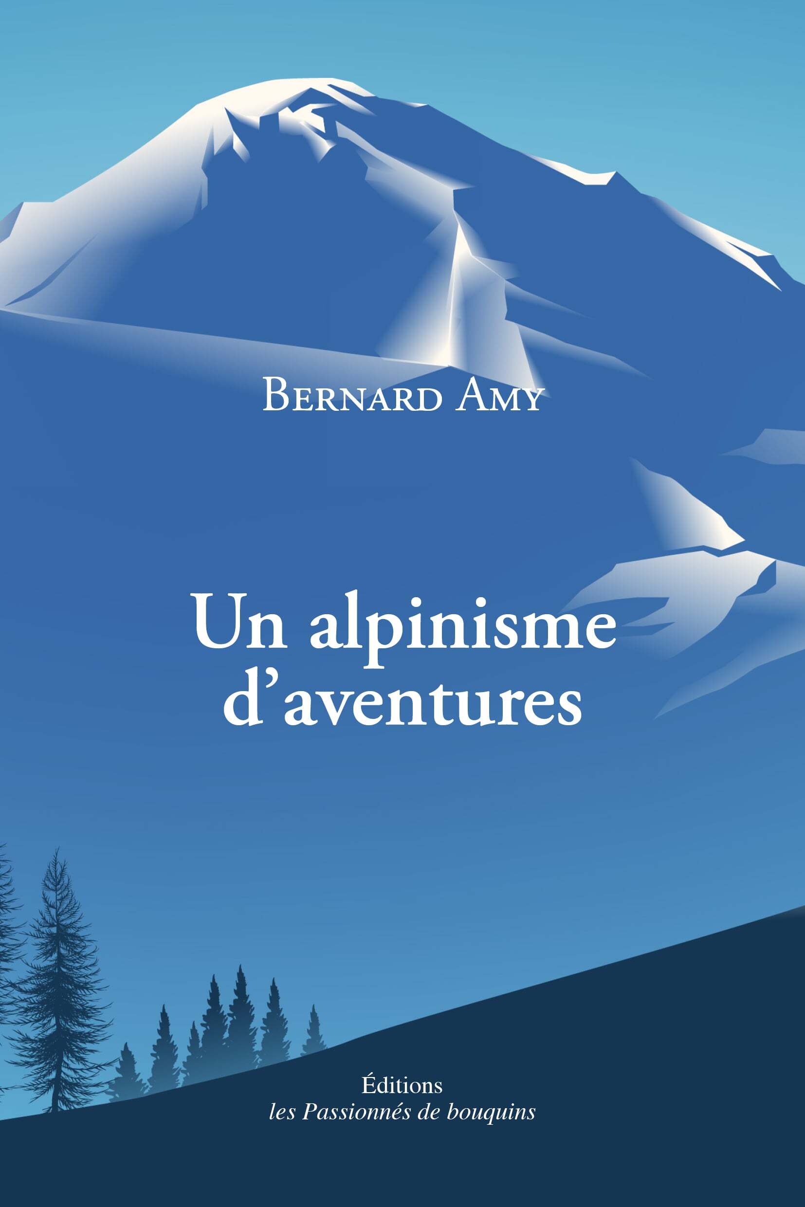 Un alpinisme d'aventures