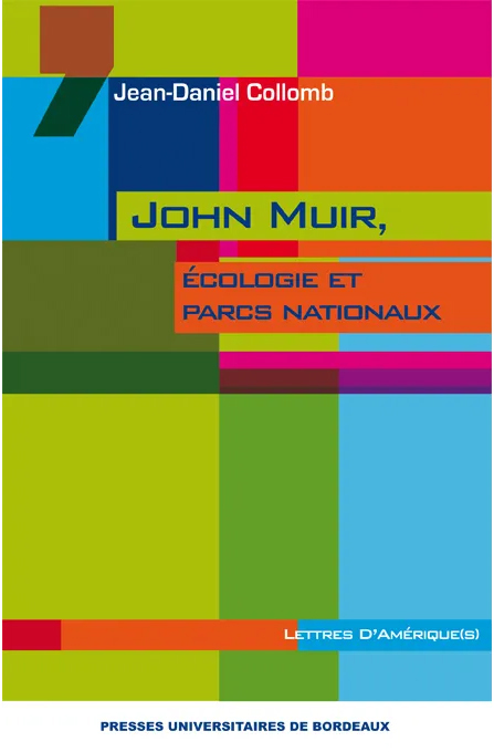 John muir écologie et parcs nationaux