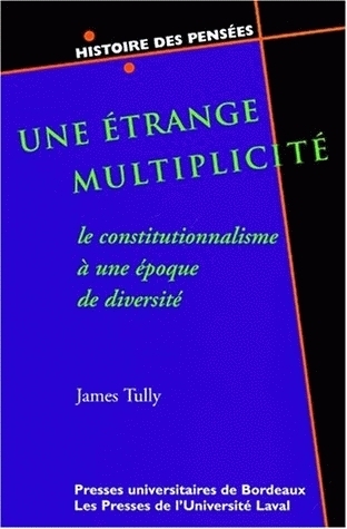 Une étrange multiplicité - le constitutionnalisme à une époque de diversité