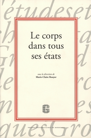 Le corps dans tous ses états