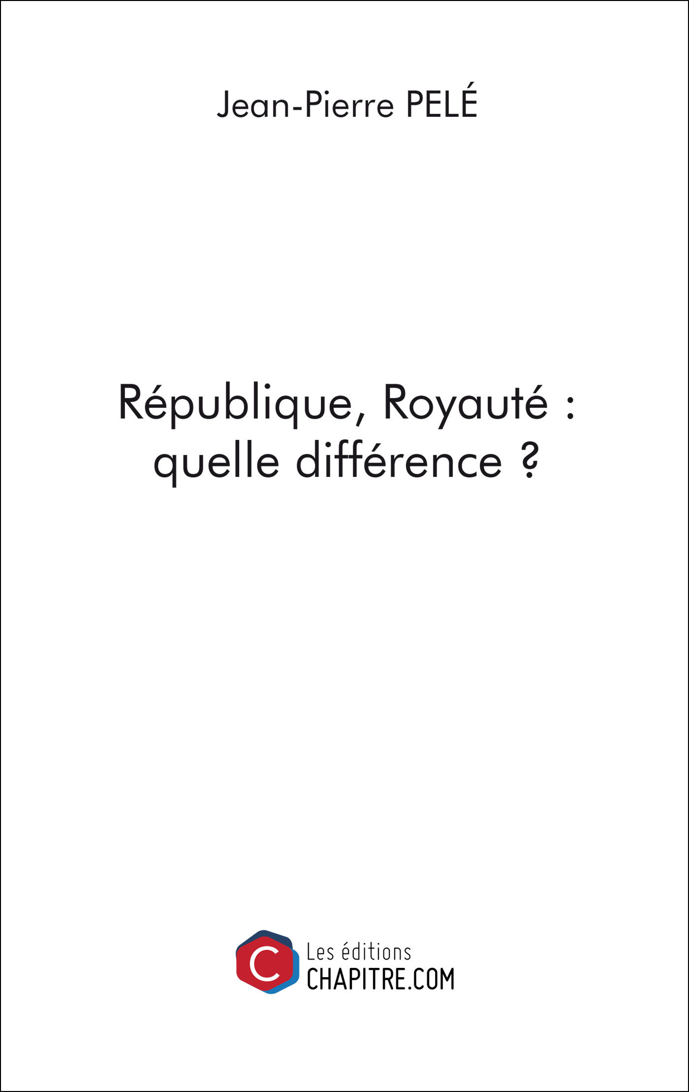 République, Royauté : quelle différence ?