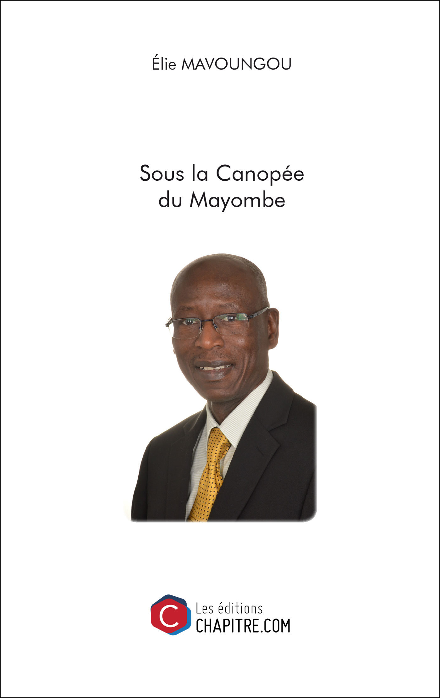 Sous la Canopée du Mayombe