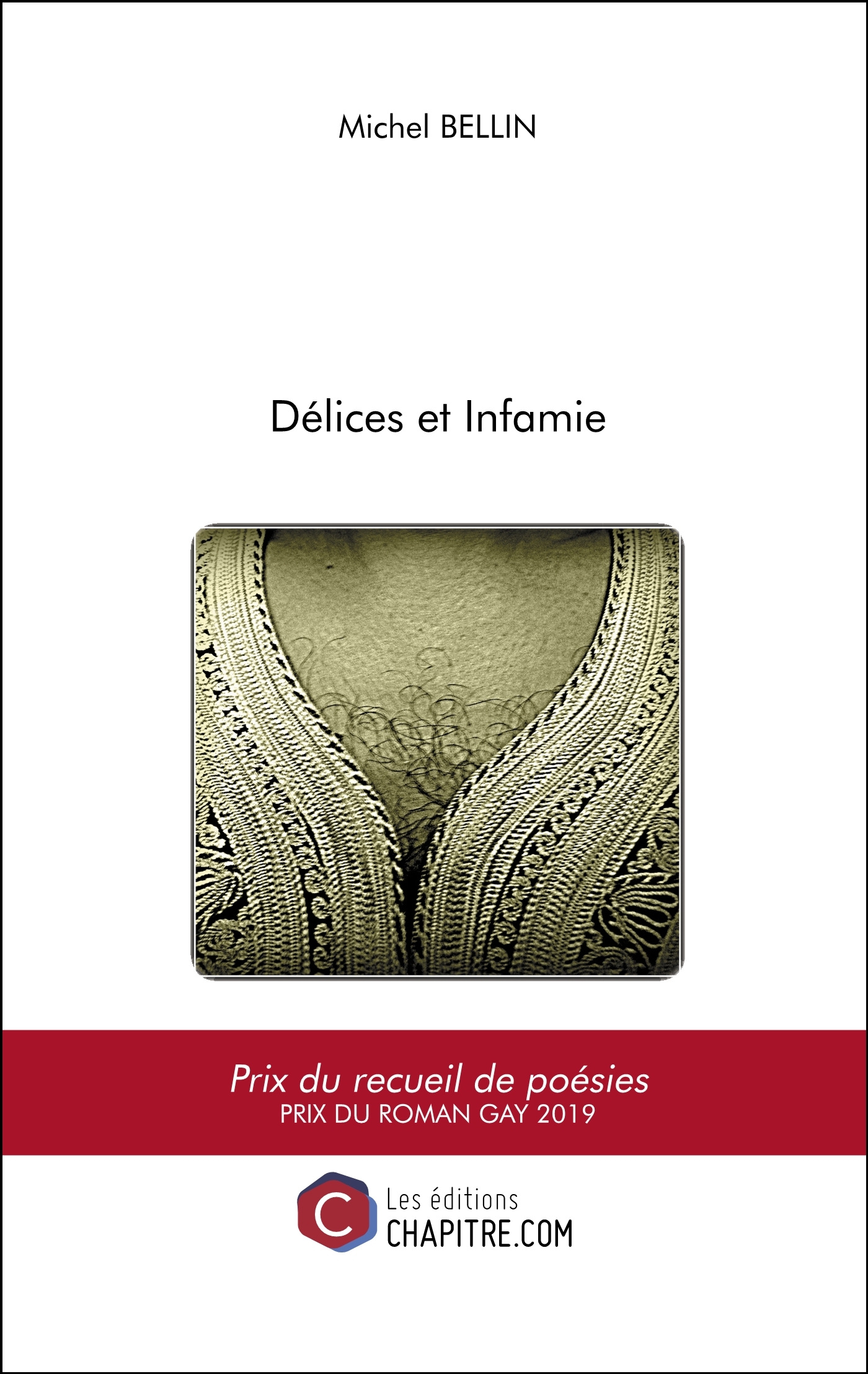 Délices et Infamie