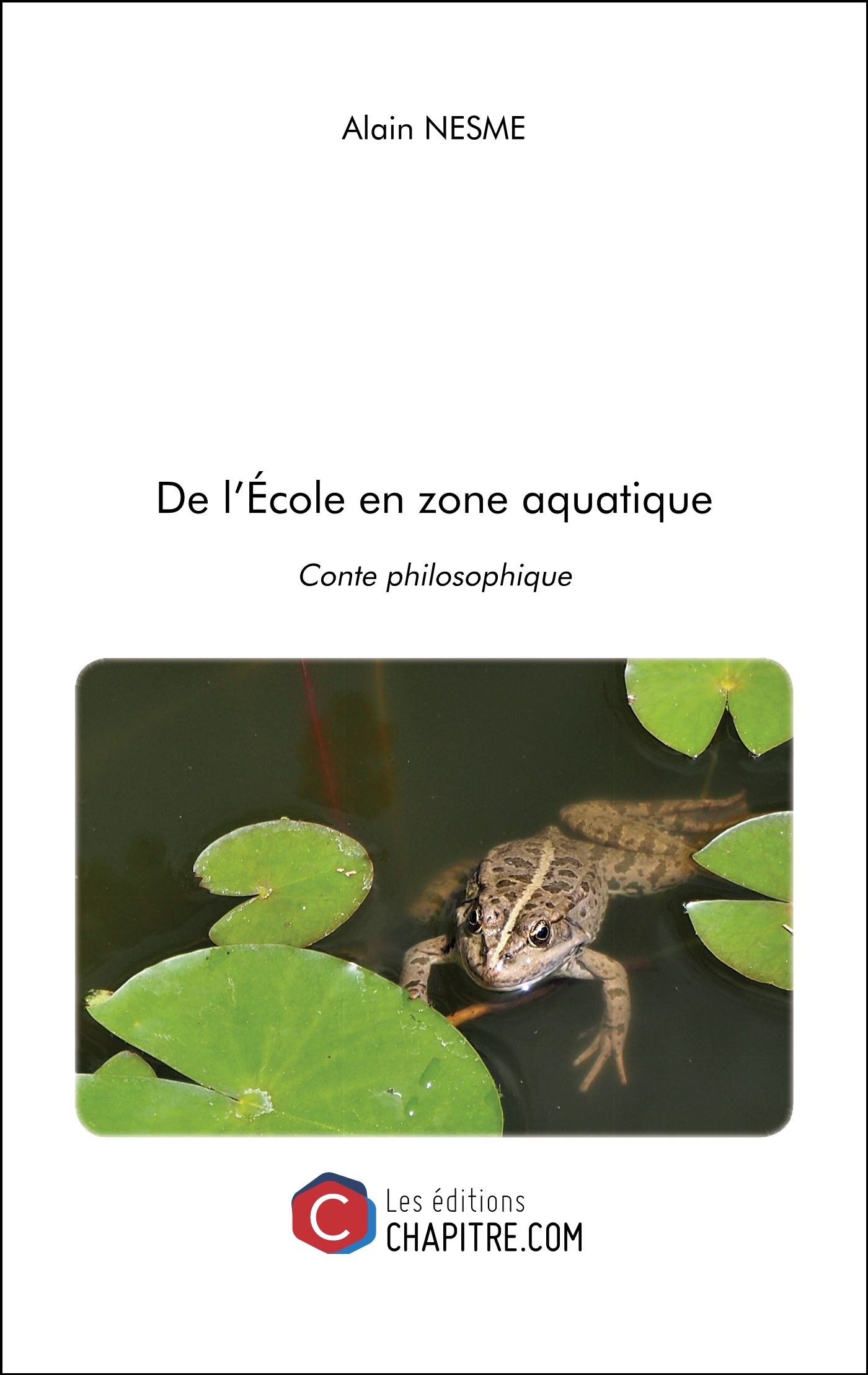 De l'École en zone aquatique - Conte philosophique