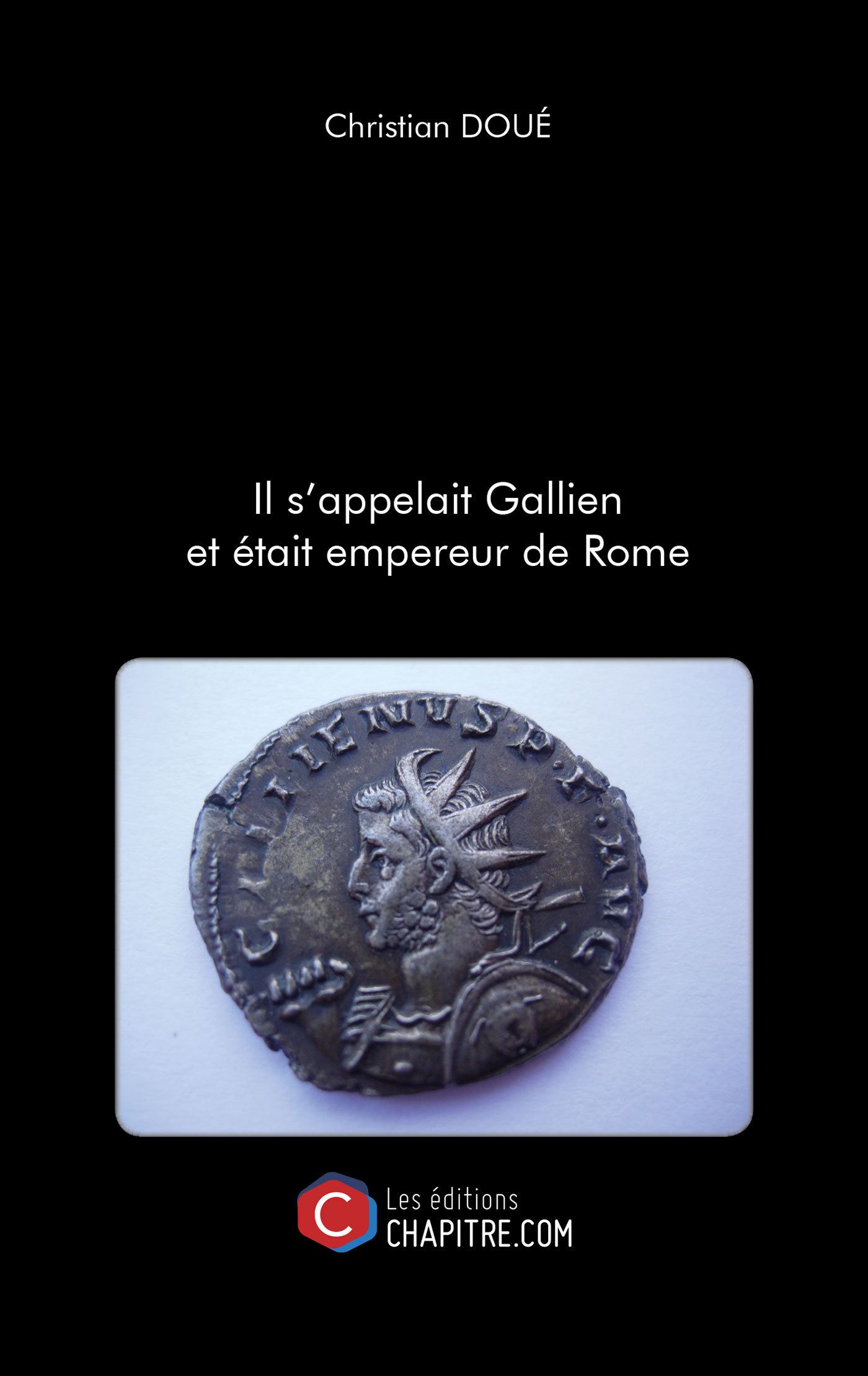 Il s'appelait Gallien et était empereur de Rome