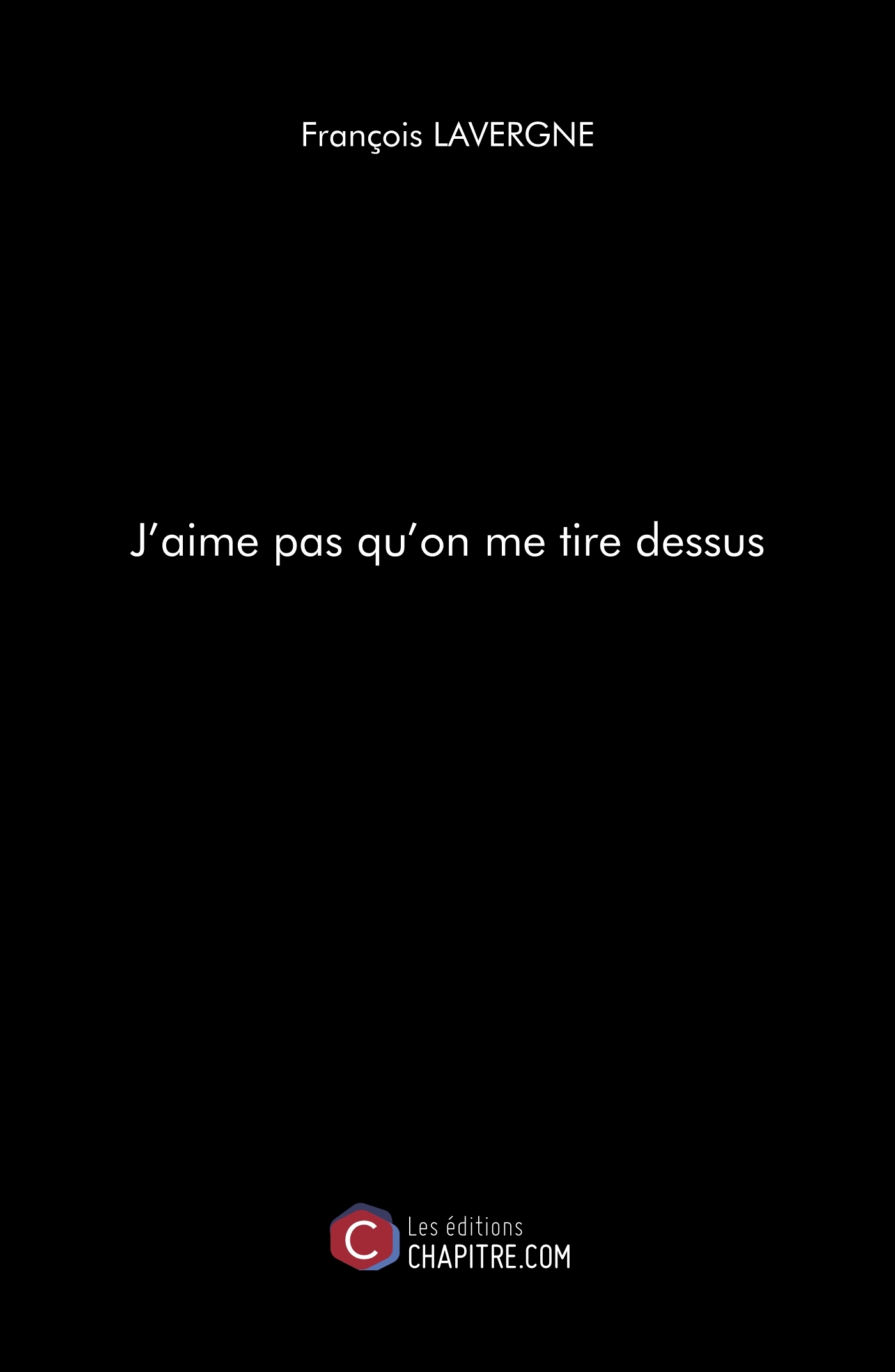 J'aime pas qu'on me tire dessus