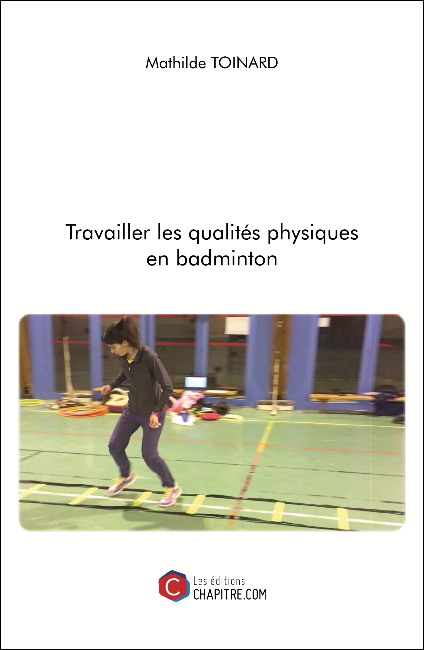Travailler les qualités physiques en badminton