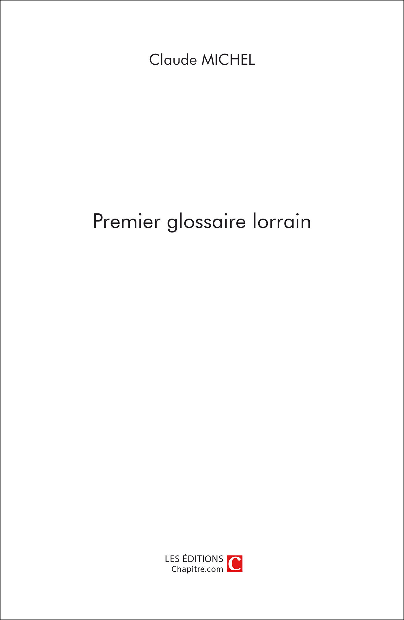 Premier glossaire lorrain