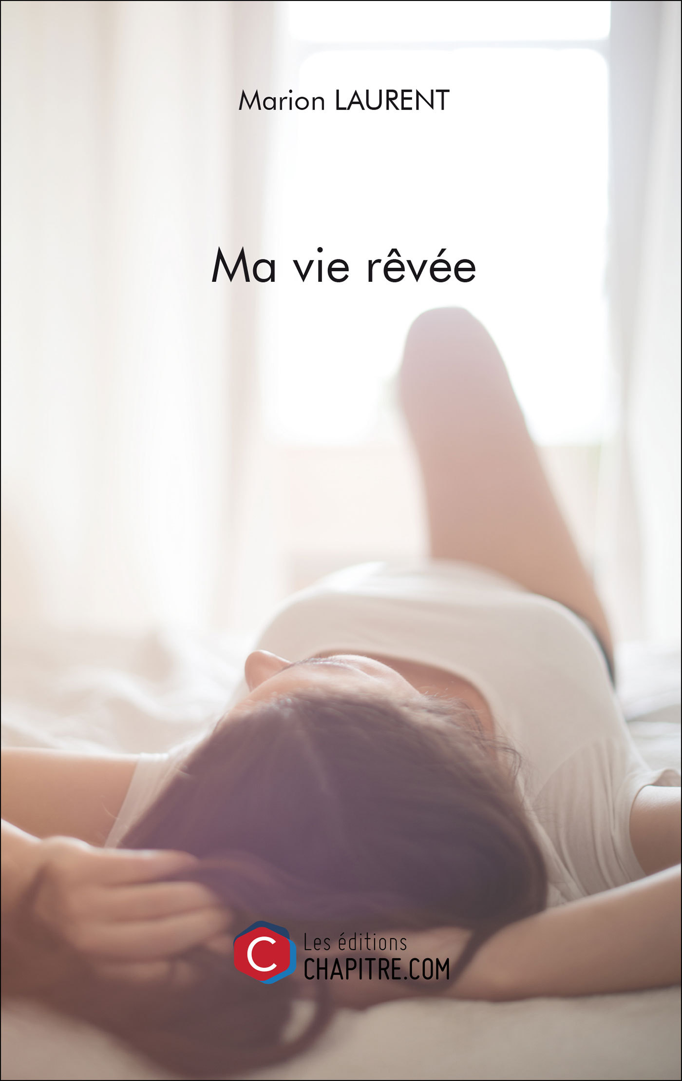 Ma vie rêvée